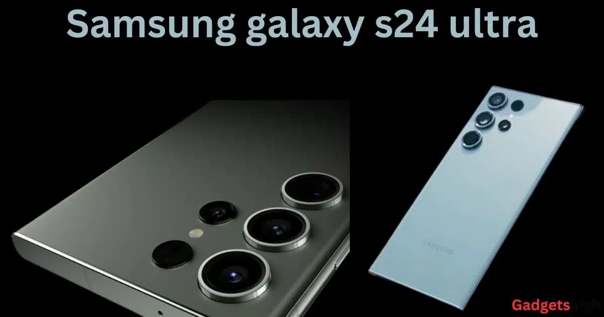 Samsung galaxy s24 ultra