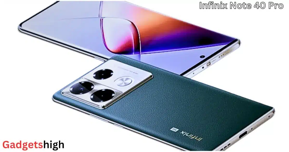 Infinix Note 40 Pro—Best Price in India on Gadgets High