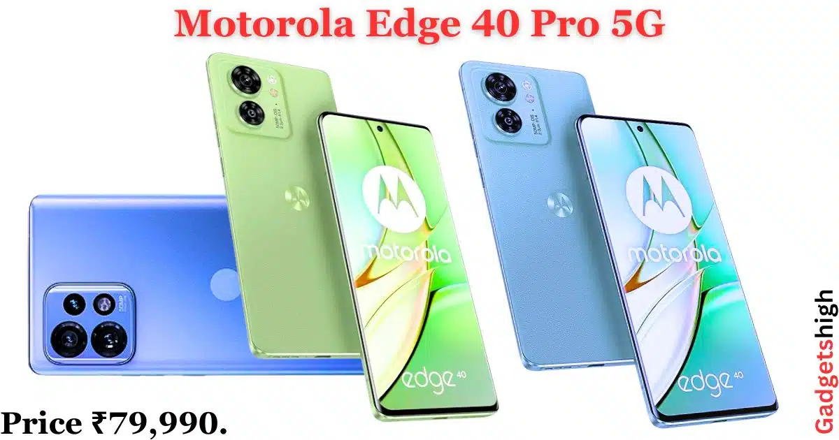Motorola Edge 40 Pro 5G