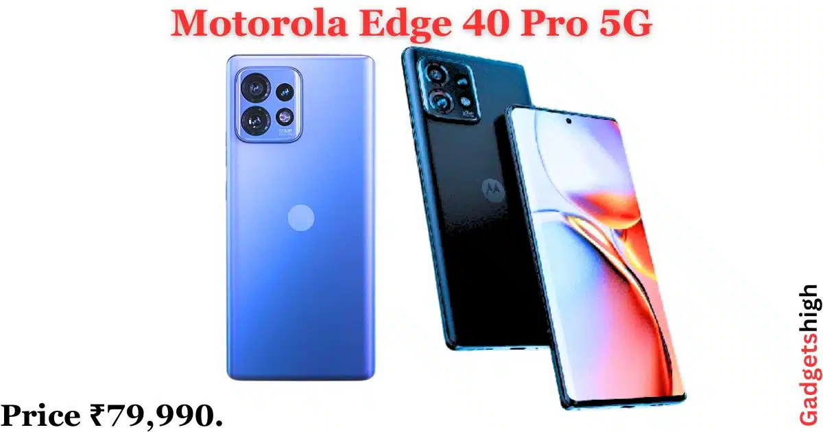 Motorola Edge 40 Pro
