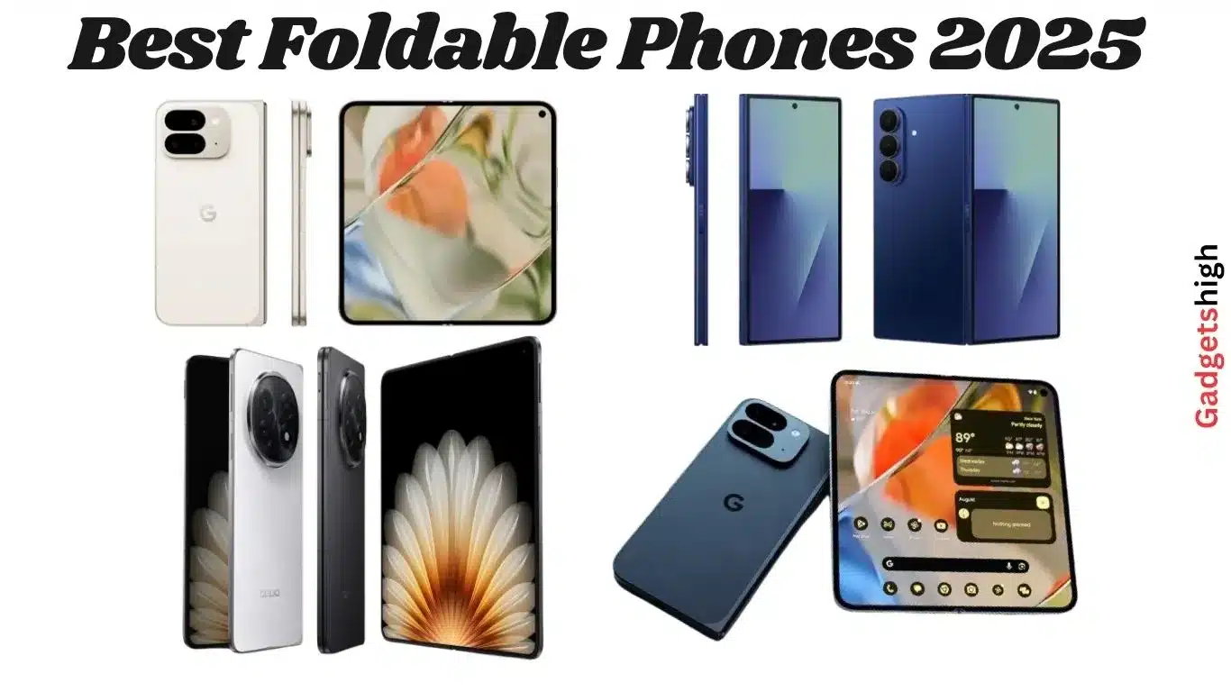 Best Foldable Phones
