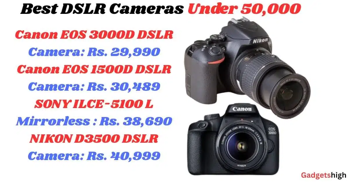 DSLR Camera