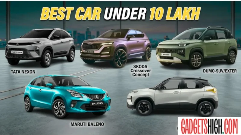 Top 10 Best Car Under 10 Lakh in India 2026—Full Details