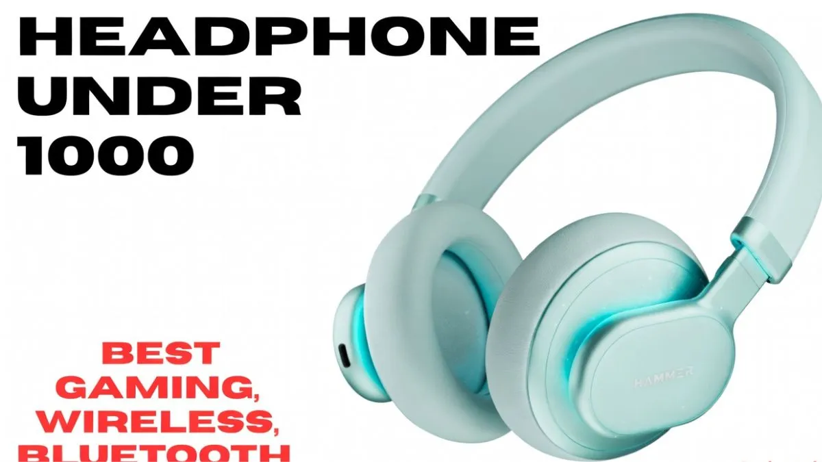 Headphone Under 1000