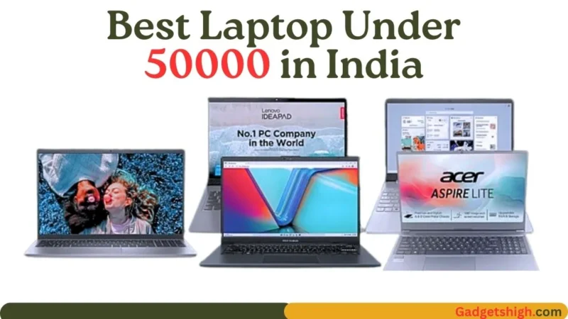 Top 5 Laptop Under 50000 in India 2026 — Price & Full Specs