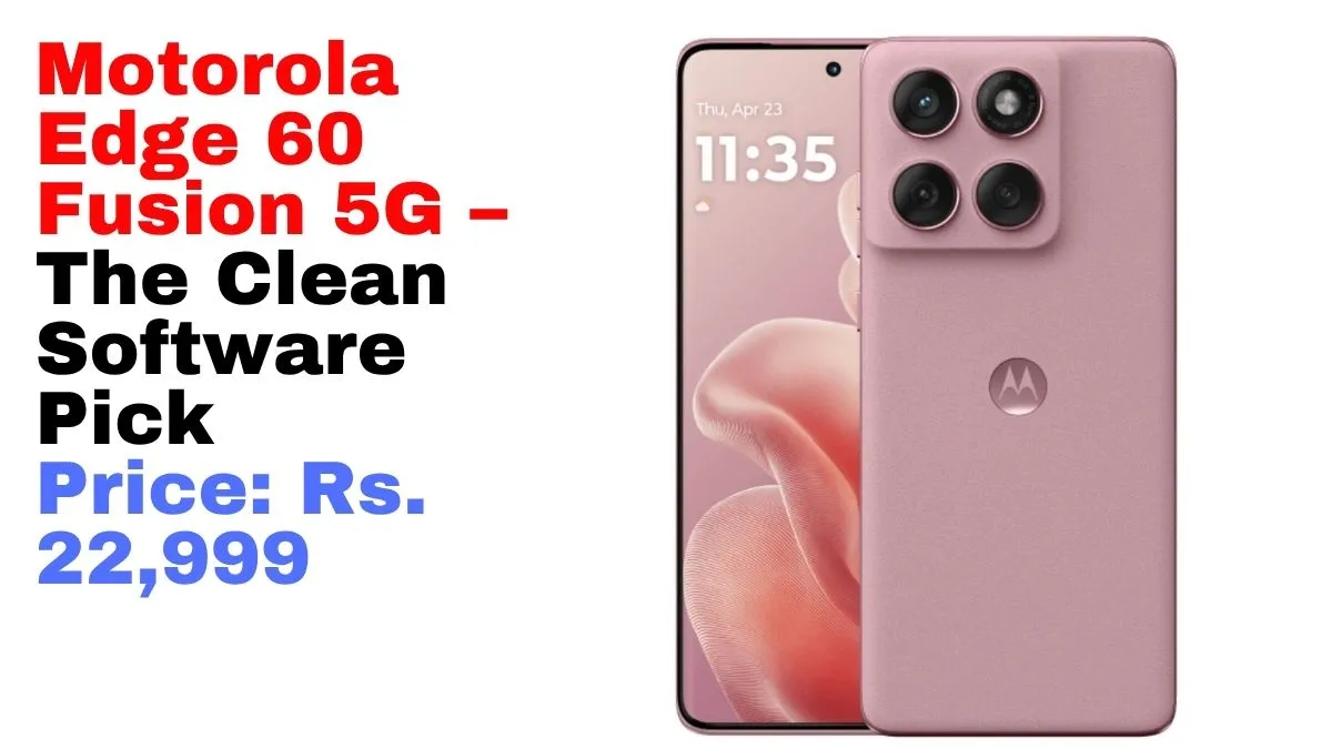 Best Curved Display Phones Under 25000