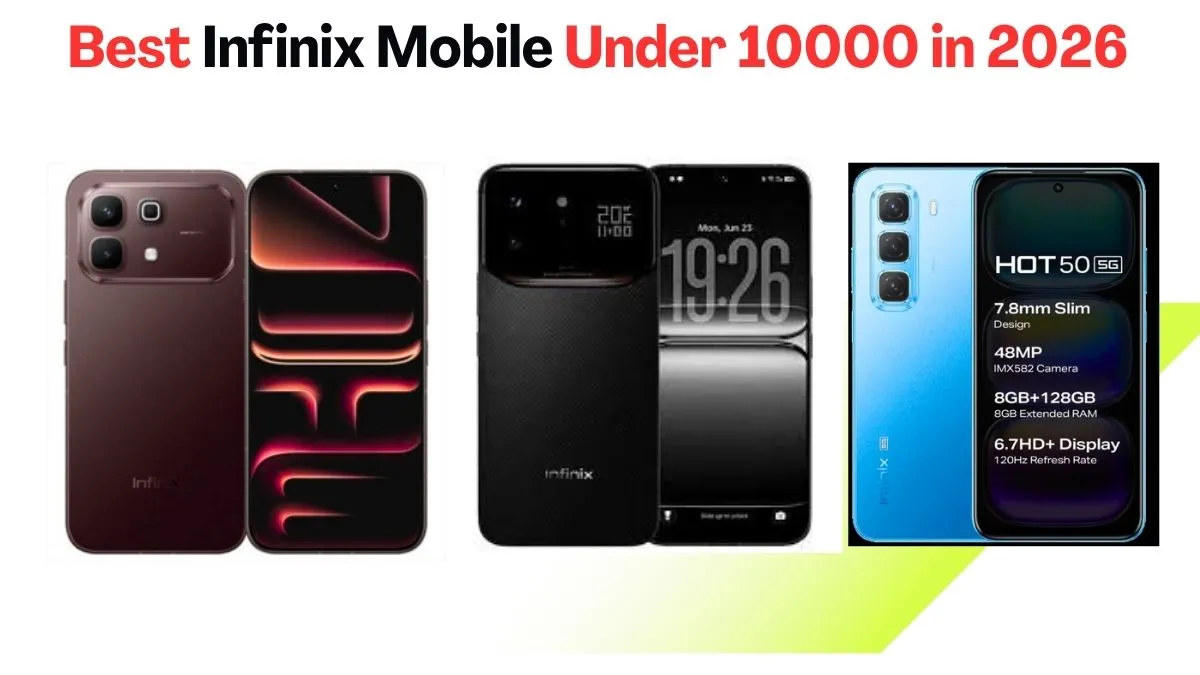 Best Infinix Mobile Under 10000