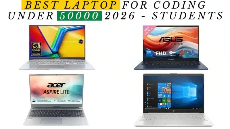Top 5 Best Laptop for Coding Under 50000 in India 2026